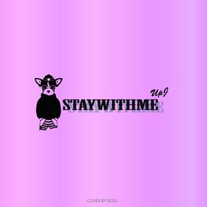 Stay With Me