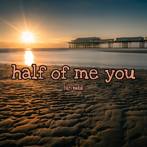 half of me you