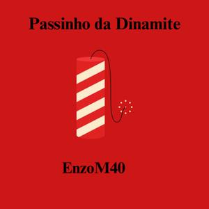 Passinho da Dinamite (Instrumental)