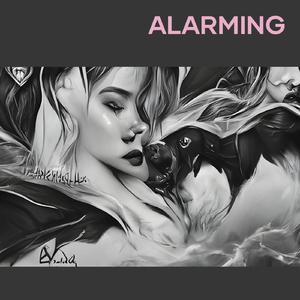 Alarming