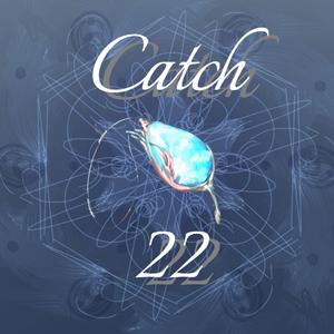 Catch-22（《时空中的绘旅人》叶塞回顾同人曲）