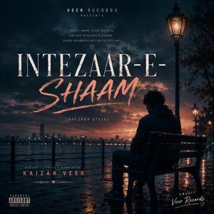 INTEZAAR-E-SHAAM
