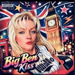 Big Ben Kiss (Midnight Version)