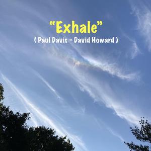 EXHALE