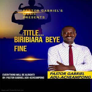 BBF (BIRIBIARA BEYE FINE) (feat. ADU-ACHEAMPONG)