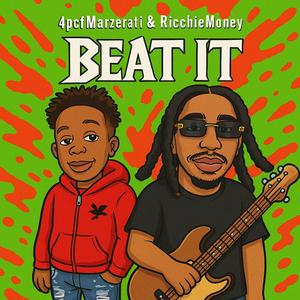 BEAT IT (feat. RicchieMoney)