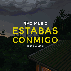 Estabas Conmigo