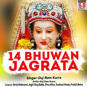 14 Bhuwan Jagrata