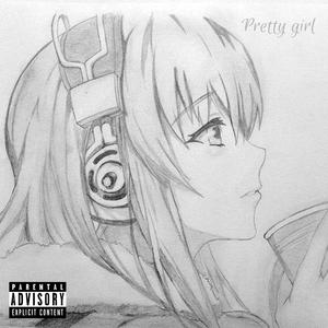 Pretty Girl