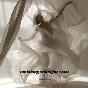 Vanishing Midnight Voice