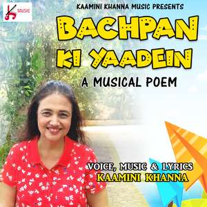Bachpan Ki Yaadein A Musical Poem