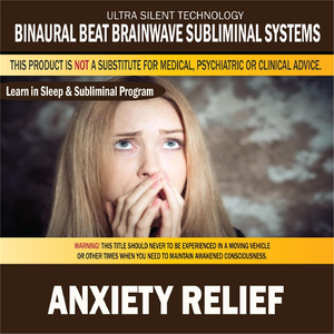 Anxiety Relief: Combination of Subliminal & Learning While Sleeping Program (Positive Affirmations, Isochronic Tones & Binaural Beats)