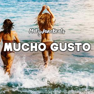 Mucho Gusto