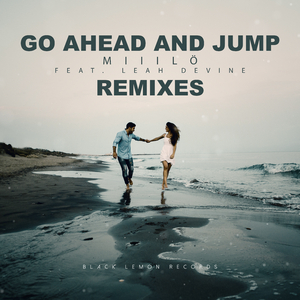 Go Ahead and Jump (Nozrog Remix) [Feat. Leah Devine]