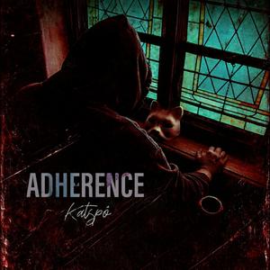 Adherence (feat. David Fox)