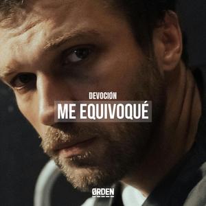 Me equivoqué