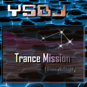 Trance Mission (Final Cut)