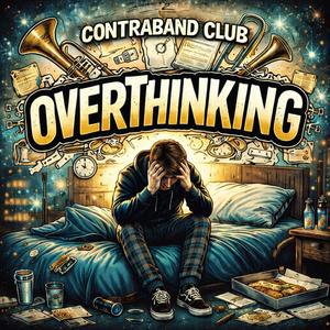Overthinking