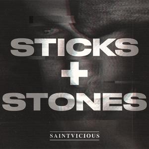 Sticks + Stones