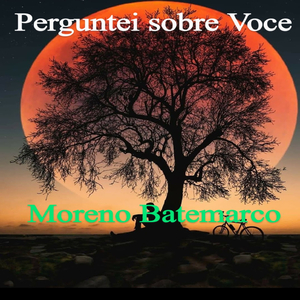 Perguntei sobre voce