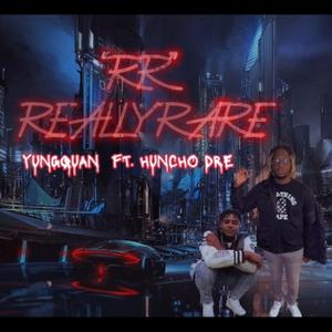 "RR" REALLYRARE (feat. Hunchoo Dre)