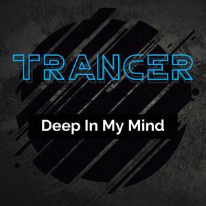 Deep In My Mind