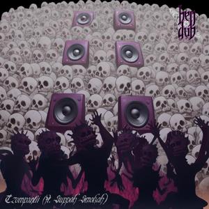 Tzompantli (feat. Suppah Smokah)