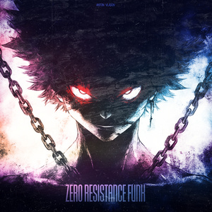 ZERO RESISTANCE FUNK