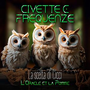Le tre civette... vanno a chiacchierare con la portinaia