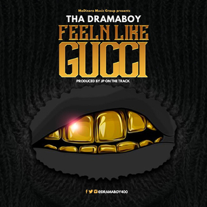 Feeln Like Gucci