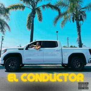 El Conductor (feat. ERRORCOD3 & DJ Infinity)