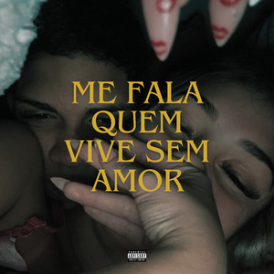 Me Fala Quem Vive Sem Amor