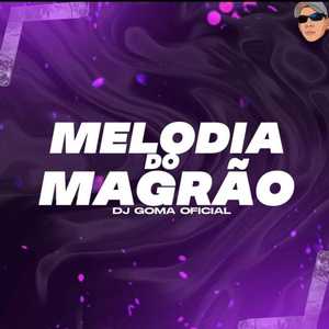 Melodia do Magrão