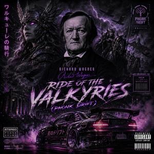 Ride of the Valkyries (Phonk Drift)