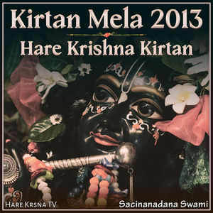 Kirtan Mela 2013 Hare Krishna Kirtan (Live)
