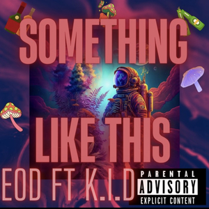 Something like this (feat. K.I.D)