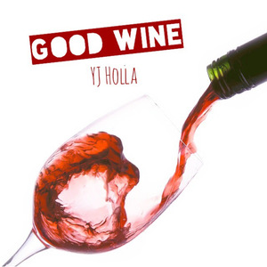 Good Wine (feat. extravagantlee)