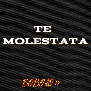 Te Molesta