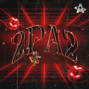 2PA2 (feat. BabyVegas, YvngYa, BND & BBYG)