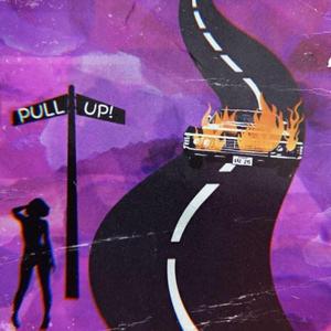 Pull Up (feat. Maybe. & Uncle Cobes)