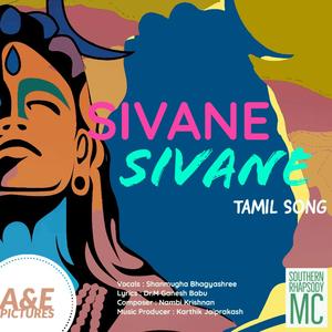 Sivane Sivane (feat. Shanmuga Bhagyashree, M.Ganesh Babu & Nambi Krishnan)