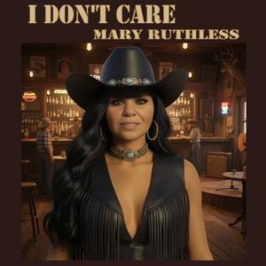 I Don't Care