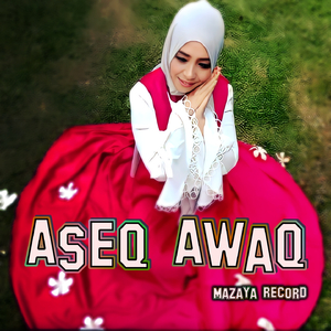 Aseq Awaq