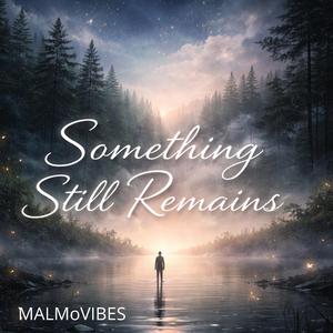 Something still remains