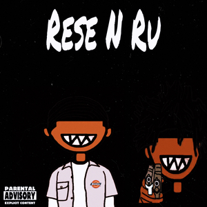 Rese N Ru