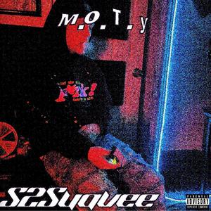 M.O.T.Y (Man of the Year)
