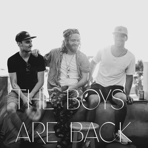 The Boys Are Back