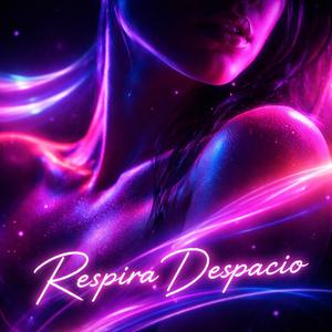 Respira despacio