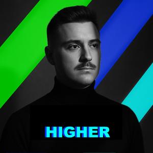 HIGHER