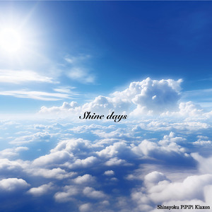 Shine days